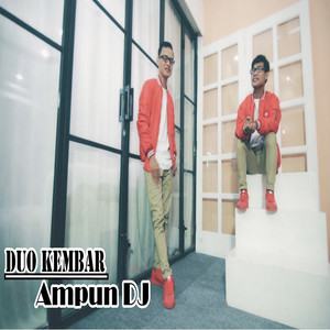 Download Lagu Duo Kembar - Ampun DJ MP3 Download Lagu Duo Kembar - Ampun DJ MP3