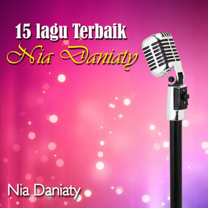 Download Lagu Nia Daniaty - Bila Rindu Baliklah Bantalmu MP3 Download Lagu Nia Daniaty - Bila Rindu Baliklah Bantalmu MP3