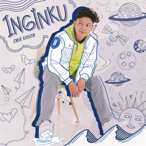 Download Lagu Emir Raihan - Inginku MP3 Download Lagu Emir Raihan - Inginku MP3