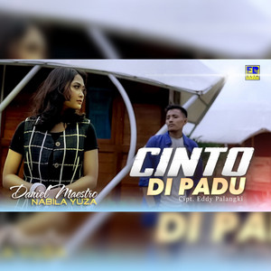 Download Lagu Daniel Maestro, Nabila Yuza - Cinto Di Padu MP3 Download Lagu Daniel Maestro, Nabila Yuza - Cinto Di Padu MP3
