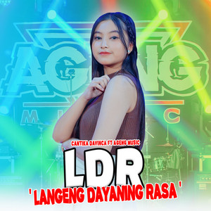 Download Lagu Cantika Davinca, Ageng Music - LDR (Langeng Dayaning Rasa) MP3 Download Lagu Cantika Davinca, Ageng Music - LDR (Langeng Dayaning Rasa) MP3