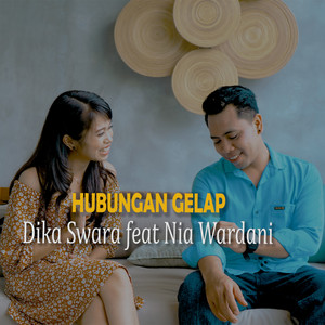 Download Lagu Dika Swara, Nia Wardani - Hubungan Gelap MP3 Download Lagu Dika Swara, Nia Wardani - Hubungan Gelap MP3