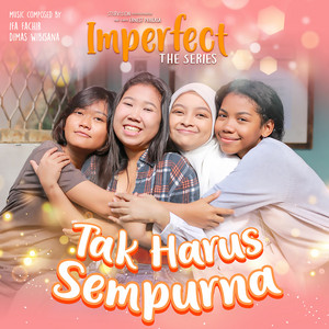 Download Lagu Kiky Saputri, Aci Resti, Zsa Zsa Utari, Neneng Wulandari - Tak Harus Sempurna - From "Imperfect The Series" MP3 Download Lagu Kiky Saputri, Aci Resti, Zsa Zsa Utari, Neneng Wulandari - Tak Harus Sempurna - From "Imperfect The Series" MP3
