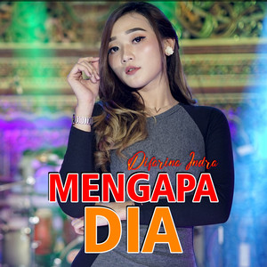 Download Lagu Difarina Indra - Mengapa Dia MP3 Download Lagu Difarina Indra - Mengapa Dia MP3