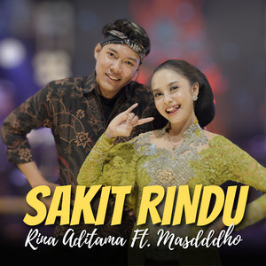 Download Lagu Rina Aditama, Masdddho - Sakit Rindu MP3 Download Lagu Rina Aditama, Masdddho - Sakit Rindu MP3