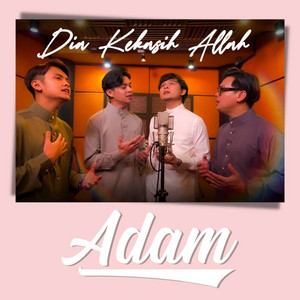 Download Lagu Adam - Dia Kekasih Allah MP3 Download Lagu Adam - Dia Kekasih Allah MP3