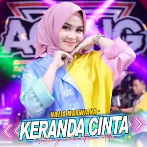 Download Lagu Nazia Marwiana, Ageng Music - Keranda Cinta MP3 Download Lagu Nazia Marwiana, Ageng Music - Keranda Cinta MP3