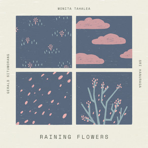 Download Lagu Gerald Situmorang, Monita Tahalea, Sri Hanuraga - Raining Flowers MP3