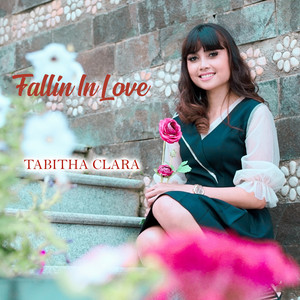 Download Lagu Tabitha Clara - Fallin In Love MP3 Download Lagu Tabitha Clara - Fallin In Love MP3