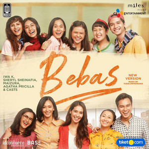 Download Lagu Iwa K, Sheryl Sheinafia, Maizura, Agatha Pricilla, Cast - Bebas MP3 Download Lagu Iwa K, Sheryl Sheinafia, Maizura, Agatha Pricilla, Cast - Bebas MP3