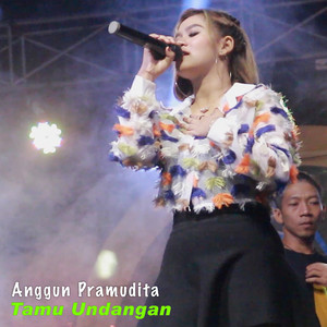 Download Lagu Anggun Pramudita - Tamu Undangan - Koplo Version MP3