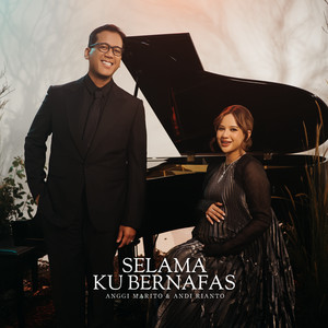 Download Lagu Anggi Marito, Andi Rianto - Selama Ku Bernafas MP3 Download Lagu Anggi Marito, Andi Rianto - Selama Ku Bernafas MP3