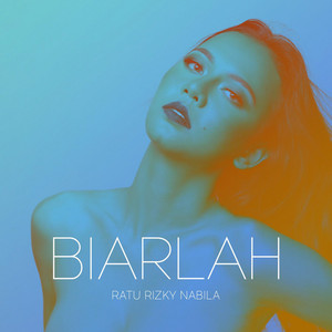 Download Lagu Ratu Rizky Nabila - Biarlah MP3 Download Lagu Ratu Rizky Nabila - Biarlah MP3