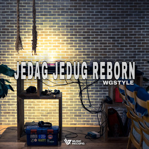 Download Lagu Adry WG - JEDAG JEDUG REBORN MP3 Download Lagu Adry WG - JEDAG JEDUG REBORN MP3
