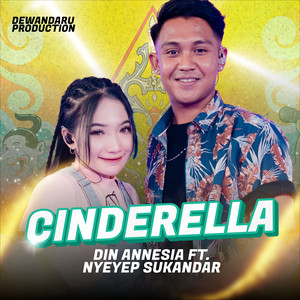 Download Lagu Din Annesia, Nyenyep Sukandar - Cinderella MP3 Download Lagu Din Annesia, Nyenyep Sukandar - Cinderella MP3
