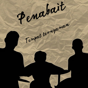 Download Lagu penabait - Tempat Ternyaman MP3 Download Lagu penabait - Tempat Ternyaman MP3