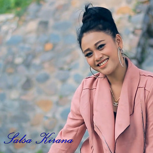 Download Lagu Salsa Kirana - Tak Ingin Seperti Dia MP3 Download Lagu Salsa Kirana - Tak Ingin Seperti Dia MP3