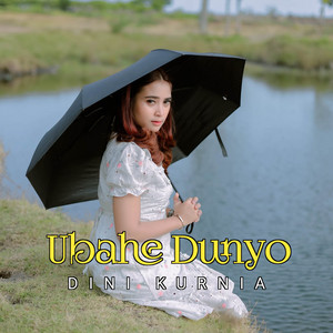 Download Lagu Dini Kurnia - UBAHE DUNYO - Pop Clasic MP3