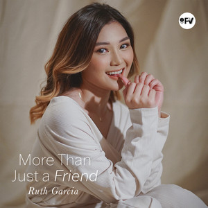 Download Lagu Ruth Garcia - MORE THAN JUST A FRIEND MP3