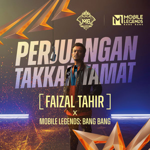 Download Lagu Mobile Legends: Bang Bang, Faizal Tahir - Perjuangan Takkan Tamat MP3 Download Lagu Mobile Legends: Bang Bang, Faizal Tahir - Perjuangan Takkan Tamat MP3