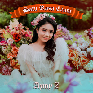 Download Lagu Azmy Z - Satu Rasa Cinta MP3