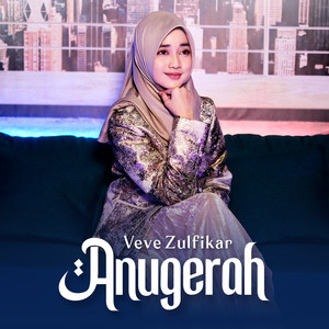 Download Lagu Veve Zulfikar - Anugerah MP3 Download Lagu Veve Zulfikar - Anugerah MP3