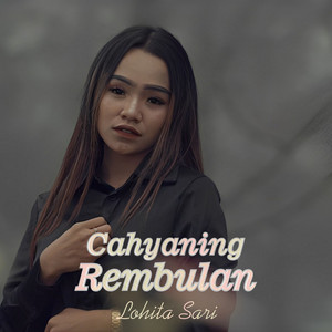 Download Lagu Lohita Sari - Cahyaning Rembulan MP3