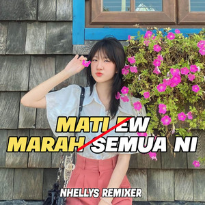 Download Lagu Nhellys Rmx - Lagu Acara Mati Ew Marah Semua Ni 2023 MP3 Download Lagu Nhellys Rmx - Lagu Acara Mati Ew Marah Semua Ni 2023 MP3