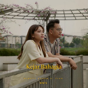 Download Lagu Ninety Seven 0'Five - Kejar Bahagia MP3 Download Lagu Ninety Seven 0'Five - Kejar Bahagia MP3