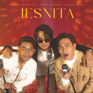 Download Lagu Nobita Tersakiti, Azzam Sham, Ariff Bahran - Jesnita MP3