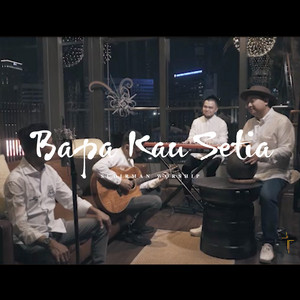 Download Lagu Sudirman Worship - Bapa Kau Setia MP3 Download Lagu Sudirman Worship - Bapa Kau Setia MP3