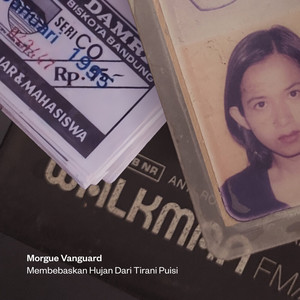 Download Lagu Morgue Vanguard - Membebaskan Hujan Dari Tirani Puisi MP3 Download Lagu Morgue Vanguard - Membebaskan Hujan Dari Tirani Puisi MP3