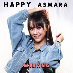 Download Lagu Happy Asmara - Wirang MP3 Download Lagu Happy Asmara - Wirang MP3