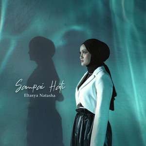 Download Lagu Eltasya Natasha - Sampai Hati MP3 Download Lagu Eltasya Natasha - Sampai Hati MP3