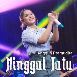 Download Lagu Anggun Pramudita - Ninggal Tatu (Versi Jaranan) MP3 Download Lagu Anggun Pramudita - Ninggal Tatu (Versi Jaranan) MP3
