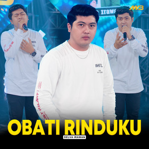 Download Lagu Delva Irawan - Obati Rinduku MP3 Download Lagu Delva Irawan - Obati Rinduku MP3
