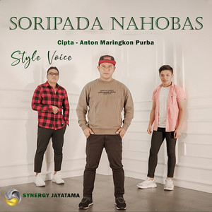 Download Lagu Style Voice - Soripada Nahobas MP3 Download Lagu Style Voice - Soripada Nahobas MP3