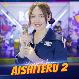 Download Lagu Happy Asmara, Royal Music - Aishiteru 2 MP3 Download Lagu Happy Asmara, Royal Music - Aishiteru 2 MP3