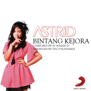 Download Lagu Astrid - Bintang Kejora MP3 Download Lagu Astrid - Bintang Kejora MP3