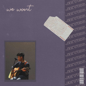 Download Lagu Jeyes - We Won't MP3