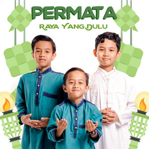 Download Lagu Permata - Raya Yang Dulu MP3