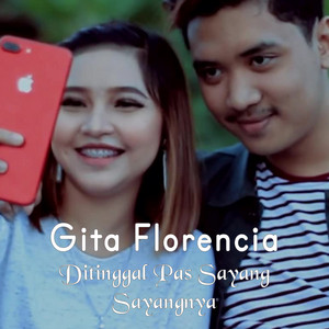 Download Lagu Gita Florencia - Ditinggal Pas Sayang Sayangnya MP3