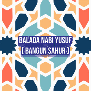Download Lagu alanfadillah - Balada Nabi Yusuf ( Bangun Sahur ) MP3 Download Lagu alanfadillah - Balada Nabi Yusuf ( Bangun Sahur ) MP3