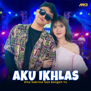 Download Lagu dike sabrina, Bangkit Yu - Aku Ikhlas MP3