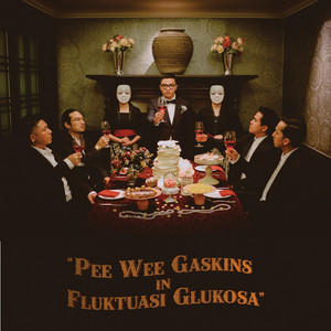 Download Lagu Pee Wee Gaskins - Fluktuasi Glukosa MP3