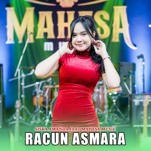Download Lagu Siska Amanda, Mahesa Music - Racun Asmara MP3 Download Lagu Siska Amanda, Mahesa Music - Racun Asmara MP3