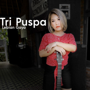 Download Lagu Tri Puspa - Lebian Gaya MP3 Download Lagu Tri Puspa - Lebian Gaya MP3