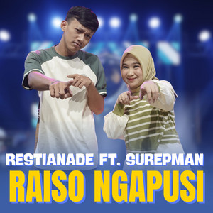 Download Lagu Restianade, Surepman - Raiso Ngapusi MP3 Download Lagu Restianade, Surepman - Raiso Ngapusi MP3