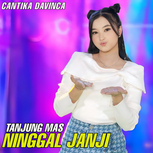 Download Lagu Cantika Davinca - Tanjung mas ninggal janji MP3 Download Lagu Cantika Davinca - Tanjung mas ninggal janji MP3