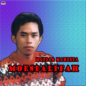 Download Lagu Mandar Mahesta - Moesdalifah MP3 Download Lagu Mandar Mahesta - Moesdalifah MP3